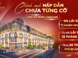 Chương trình tri ân chưa từng có dành cho khách hàng mua L’Arcade của Phú Mỹ Hưng