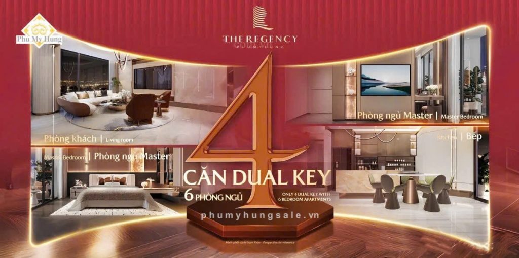 Phú Mỹ Hưng The Regency là dự án đặc biệt với sự xuất hiện đầu tiên của dòng sản phẩm: Dual Keys với thiết kế 6PN và diện tích cực lớn 252m2